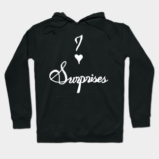 I luv surprises Hoodie